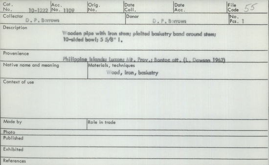 Documentation associated with Hearst Museum object titled Pipe, accession number 10-1222, described as Wooden pipe with iron stem; plaited basketry band around stem; 10-sided bowl; 5 5/8” L.