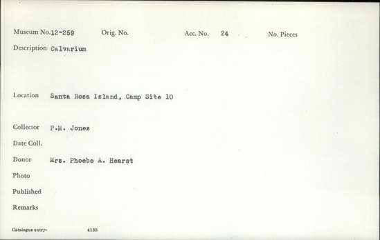 Documentation associated with Hearst Museum object titled Human remains, accession number 12-259, described as Nearly complete cranium of a female, age approximately 20 years.
