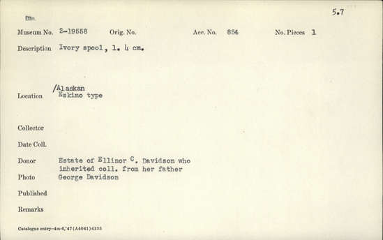 Documentation associated with Hearst Museum object titled Spool, accession number 2-19558, described as Ivory.