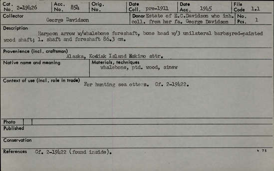 Documentation associated with Hearst Museum object titled Harpoon, accession number 2-19426, described as Whalebone foreshaft, bone head with 3 unilateral barbs. Red-painted wood shaft.