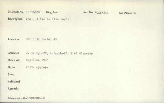 Documentation associated with Hearst Museum object titled Beads, accession number 1-210969, described as Small olivella disc beads. Middle culture period Alameda district, coastal and bay.