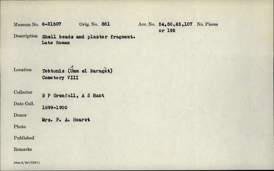 Documentation associated with Hearst Museum object titled Beads, accession number 6-21507, described as Shell beads and plaster fragment. Late Roman.