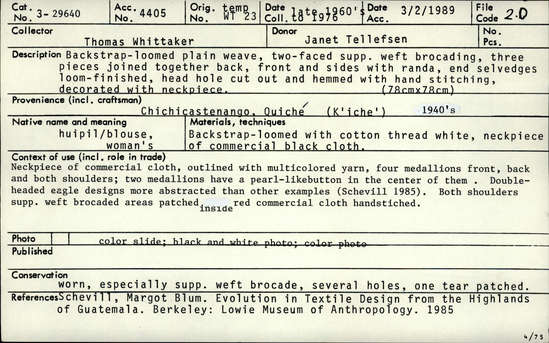 Documentation associated with Hearst Museum object titled Huipil, accession number 3-29640, described as Huipil: Backstrap-loomed, plain weave. Two-faced supp. weft brocading. Three pieces joined back, front, and sides by randa. End selvedges loom-finished. Head hole cut out and hemmed with hand-stitching; decorated with neckpiece.