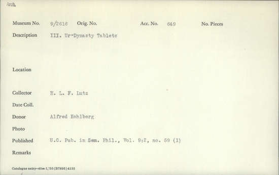 Documentation associated with Hearst Museum object titled Cuneiform tablet, accession number 9-2616, described as III UR-Dynasty tablets
