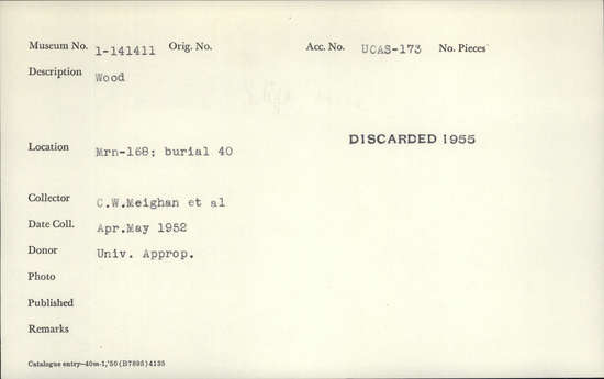 Documentation associated with Hearst Museum object titled Wood, accession number 1-141411, described as wood.