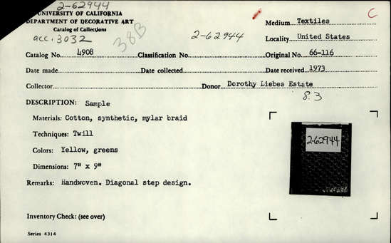 Documentation associated with Hearst Museum object titled Textile sample, accession number 2-62944, described as Sample. Cotton, synthetic, mylar braid. Twill. Yellow, greens. Hand woven. Diagonal step design