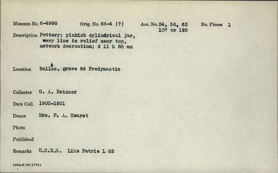 Documentation associated with Hearst Museum object titled Jar, accession number 6-4998, described as Pottery: pinkish cylindrical jar, wavy line in relief near top, network decoration