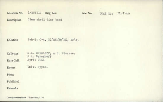 Documentation associated with Hearst Museum object titled Bead, accession number 1-155517, described as Clam shell disc.