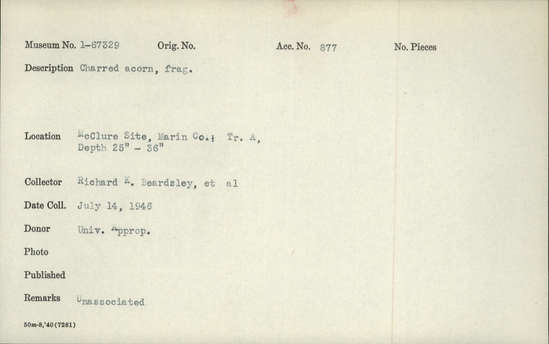 Documentation associated with Hearst Museum object titled Acorn fragment, accession number 1-67329, described as Charred.