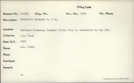 Documentation associated with Hearst Museum object titled Scraper, accession number 5-5201, described as Quartzite scraper; L. 9 cm