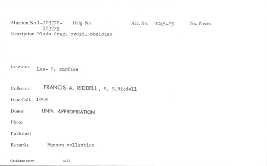 Documentation associated with Hearst Museum object titled Blade, accession number 1-103772, described as Ovoid, of obsidian.