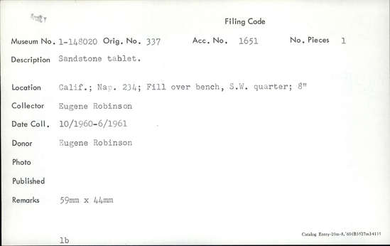 Documentation associated with Hearst Museum object titled Tablet, accession number 1-148020, described as Sandstone.