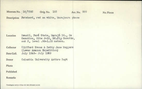 Documentation associated with Hearst Museum object titled Potsherds, accession number 16-7392, described as Posherd, red on white, Marajoara phase