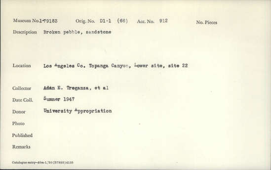 Documentation associated with Hearst Museum object titled Pebble, accession number 1-79183, described as Broken, sandstone