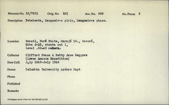 Documentation associated with Hearst Museum object titled Potsherds, accession number 16-7361, described as Potsherds, Mangueiras plain