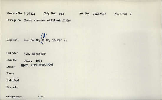 Documentation associated with Hearst Museum object titled Scraper, accession number 2-32111, described as Chert, utilized flake.