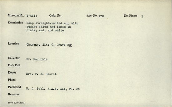 Documentation associated with Hearst Museum object titled Cup, accession number 4-6615, no description available.