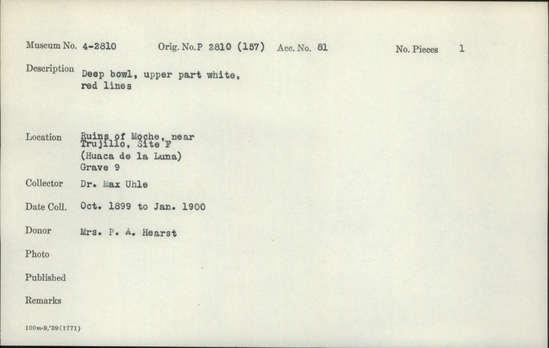 Documentation associated with Hearst Museum object titled Bowl, accession number 4-2810, described as Deep bowl, upper part white, red lines