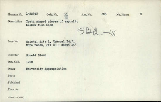 Documentation associated with Hearst Museum object titled Fishhook, accession number 1-32743, described as Tooth shaped pieces of asphalt; broken fish hook.