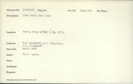 Documentation associated with Hearst Museum object titled Bead, accession number 1-155528, described as Clam shell disc.