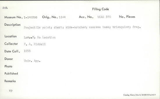 Documentation associated with Hearst Museum object titled Projectile point fragment, accession number 1-148266, described as Chert, side notched, concave base, triangular.