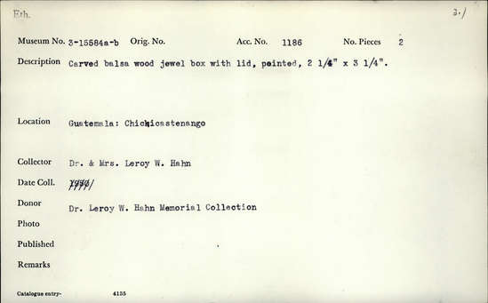 Documentation associated with Hearst Museum object titled Box with lid, accession number 3-15584a,b, described as Carved balsa wood jewel box with lid, painted, 2.25" x 3.25