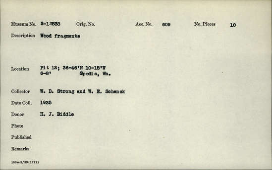 Documentation associated with Hearst Museum object titled Wood fragments, accession number 2-12538, described as Wood fragments