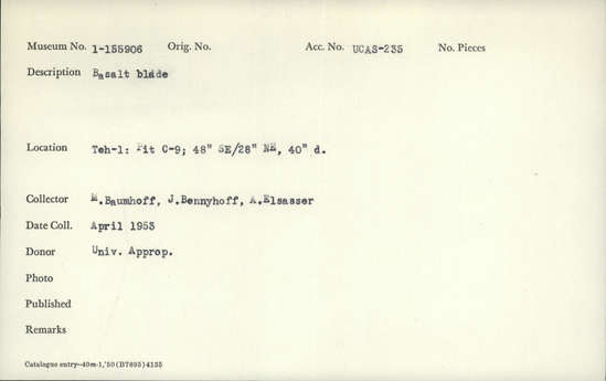 Documentation associated with Hearst Museum object titled Blade fragment, accession number 1-155906, described as Basalt.