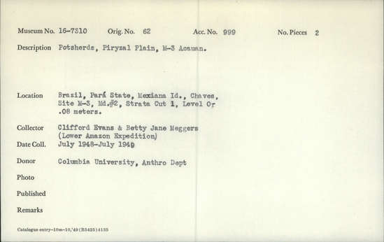 Documentation associated with Hearst Museum object titled Potsherds, accession number 16-7310, described as Potsherds; Piryzal Plain