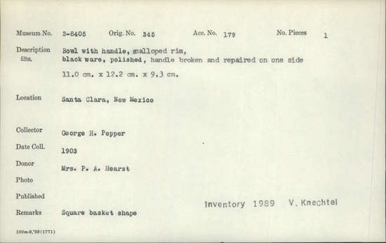 Documentation associated with Hearst Museum object titled Bowl, accession number 2-8405, described as With handle, scalloped rim, black ware, polished.  Handle broken and repaired on one side.  Square basket shape.