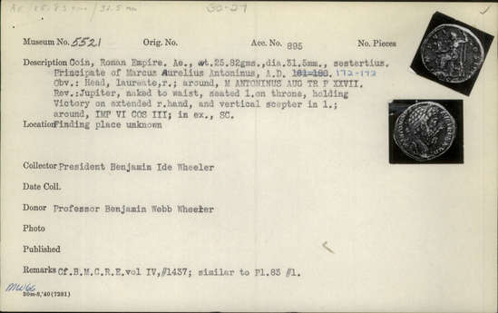Documentation associated with Hearst Museum object titled Coin: æ sestertius, accession number 8-5521, described as Coin; AE; Sestertius; Roman. 25.82 grams, 31.5 mm. Marcus Aurelius Antoninus, 172-173 AD. Rome, Italy. Obverse: M ANTONINUS AUG TR P XXVII, bust r. laureate. Reverse: JIMP VI COS III, upiter, naked to waist, seated facing l. on throne, holding Victory and scepter; in exergue, SC.