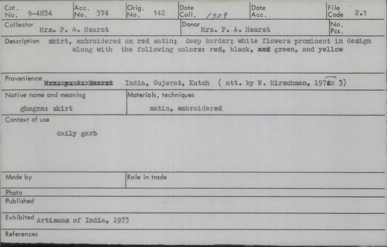 Documentation associated with Hearst Museum object titled Skirt, accession number 9-4834, described as skirt embroidered on red satin; deep border; white flowers prominent in design along with the following colors; red, black, green, and yellow.