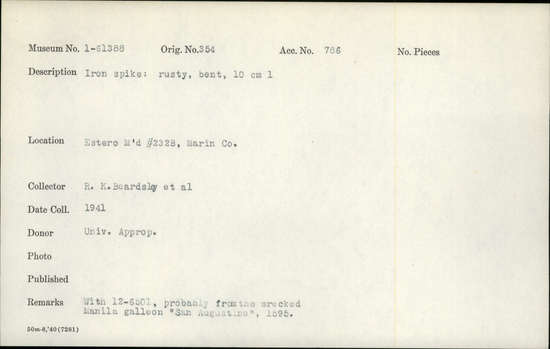 Documentation associated with Hearst Museum object titled Spike, accession number 1-61388, described as Made of iron.  Rusty, bent. Notice: Image restricted due to its potentially sensitive nature. Contact Museum to request access.