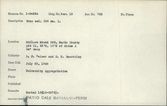 Documentation associated with Hearst Museum object titled Awl, accession number 1-54334, described as Bone awl Notice: Image restricted due to its potentially sensitive nature. Contact Museum to request access.