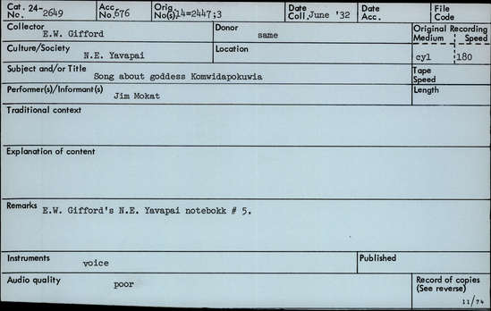 Documentation associated with Hearst Museum object titled Audio recording, accession number 24-2649, described as Song about goddess Komwidapokuwia