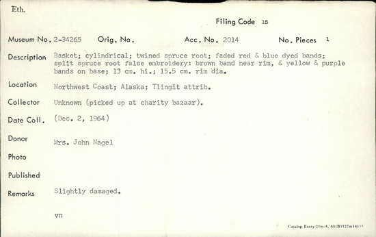 Documentation associated with Hearst Museum object titled Basket, accession number 2-34265, described as Cylindrical, twined spruce root, faded red and blue dyed bands; split spruce root false embroidery: brown band near rim, and yellow and purple bands on base. Slightly damaged.