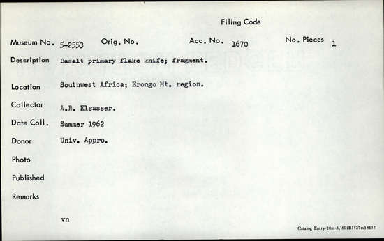 Documentation associated with Hearst Museum object titled Knife, accession number 5-2553, described as Basalt primary flake knife; fragment.