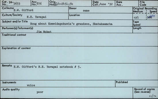 Documentation associated with Hearst Museum object titled Audio recording, accession number 24-2653, described as Song about Komwidapokuwia's grandson, Skatakaamcha