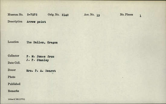 Documentation associated with Hearst Museum object titled Projectile point, accession number 2-7572, described as Arrow point.