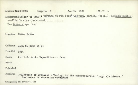 Documentation associated with Hearst Museum object titled Organic material, accession number 16-8085, described as Coca suds, red seeds, shell