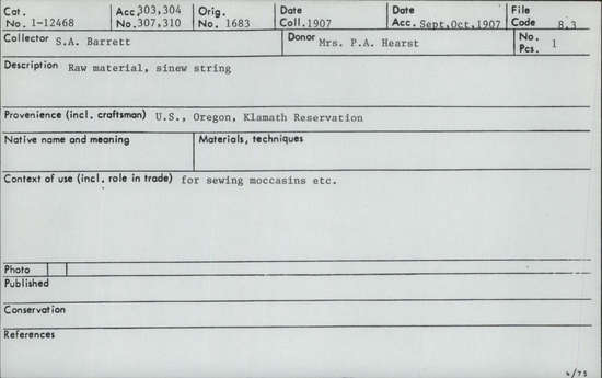 Documentation associated with Hearst Museum object titled String, accession number 1-12468, described as Sinew.