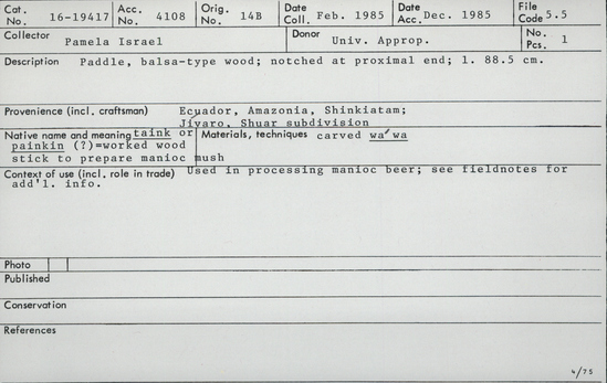 Documentation associated with Hearst Museum object titled Paddle, accession number 16-19417, described as paddle for processing manioc beer