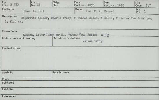 Documentation associated with Hearst Museum object titled Cigarette holder, accession number 2-780, described as Made of walrus ivory.  2 ribbon seals, 1 whale, 2 larva-like drawings.