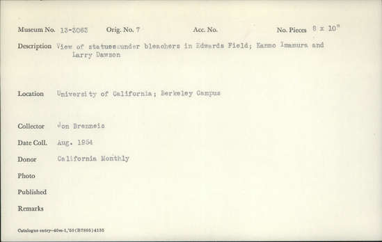 Documentation associated with Hearst Museum object titled Photograph, accession number 13-3063, described as View of statues under bleachers in Edward's Field. Kanmo Imamura and Larry Dawson.