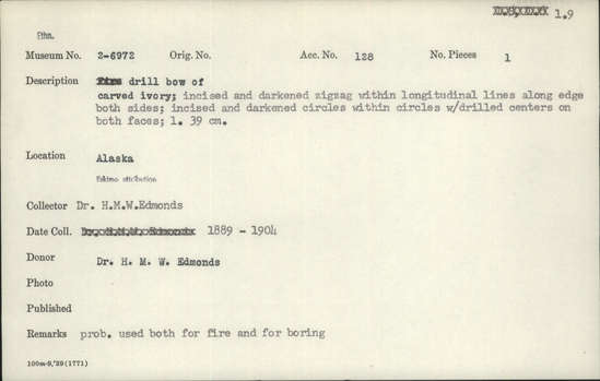 Documentation associated with Hearst Museum object titled Bow, accession number 2-6972, described as Drill bow of carved ivory; incised and darkened zigzag within longitudinal lines along edge foth sides; incised and darkened circles within circles with drilled centers on both faces.