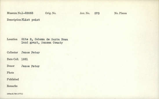 Documentation associated with Hearst Museum object titled Point, accession number 1-22665, described as Flint point