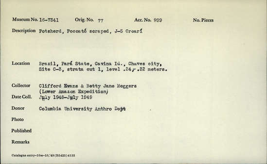 Documentation associated with Hearst Museum object titled Potsherds, accession number 16-7341, described as Potsherds, Poccato scraped