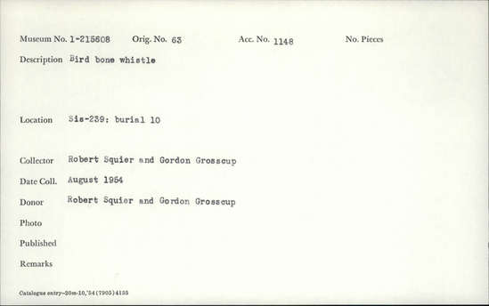 Documentation associated with Hearst Museum object titled Whistle, accession number 1-215608, described as Bird bone.