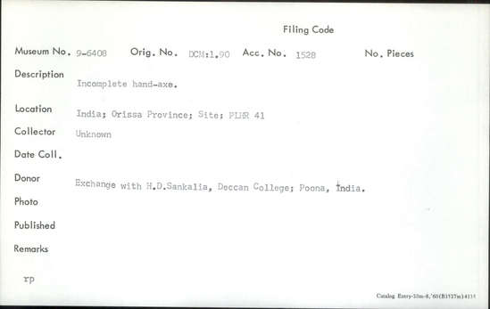 Documentation associated with Hearst Museum object titled Handaxe, accession number 9-6408, described as Incomplete hand-axe.