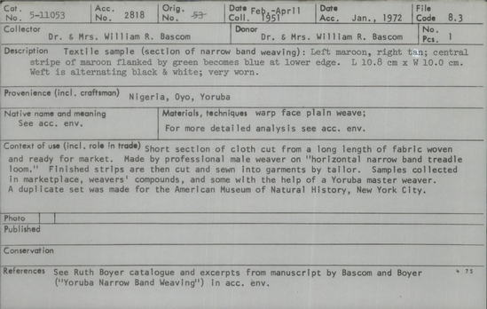 Documentation associated with Hearst Museum object titled Textile fragment, accession number 5-11053, described as Textile sample (section of narrow band weaving): Left maroon, right tan; central stripe of meroon flanked by green becomes blue at lower edge.